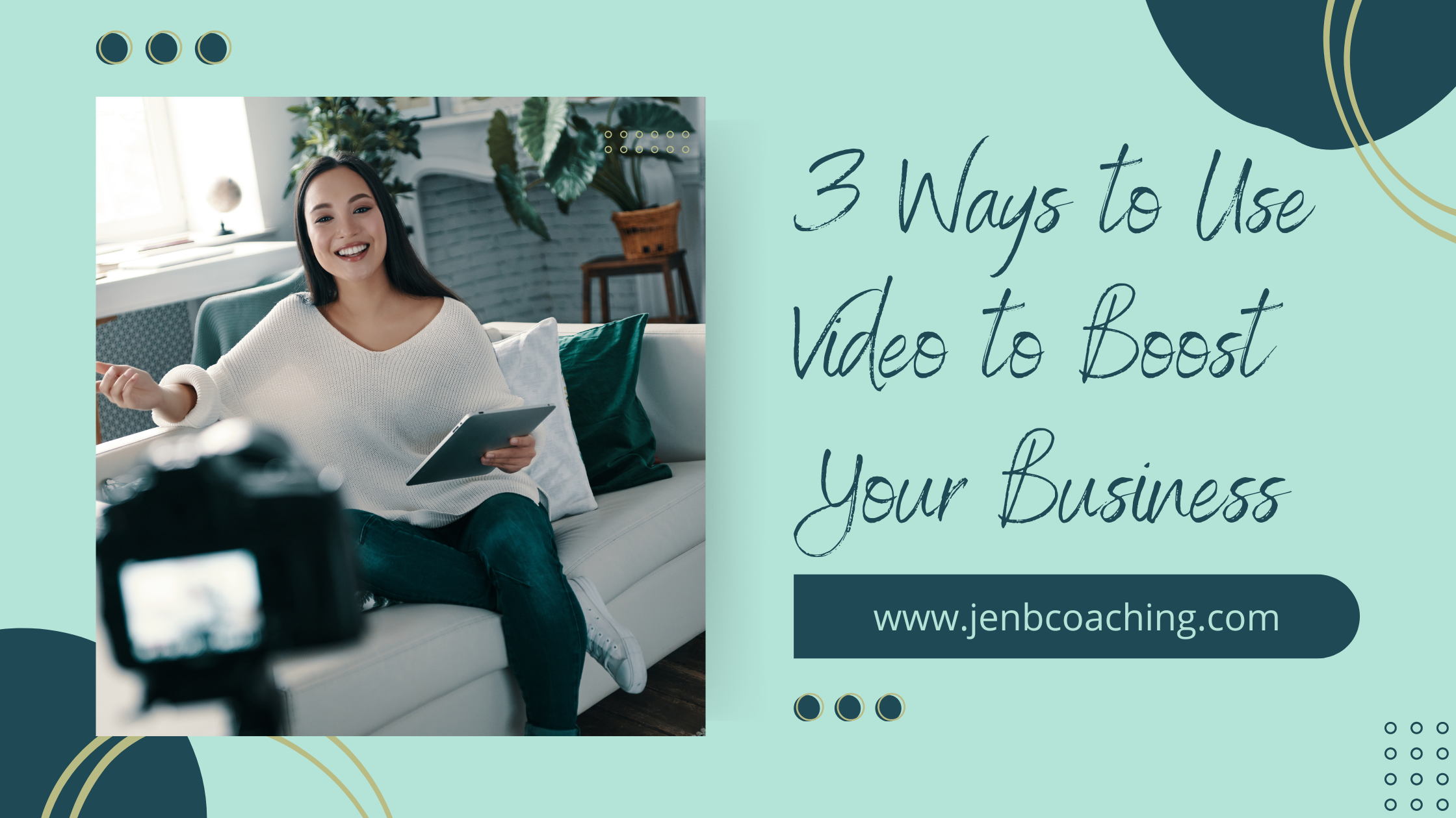 boos your business with video with jen butler coaching